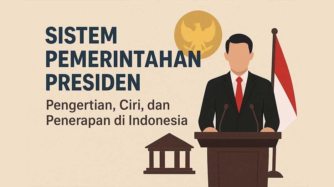 Sistem Pemerintahan Negera
